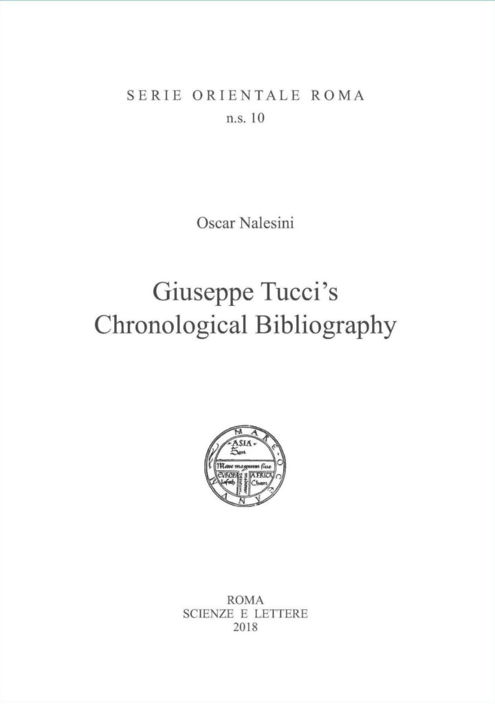 Giuseppe Tucci's Chronological Bibliography · ISMEO